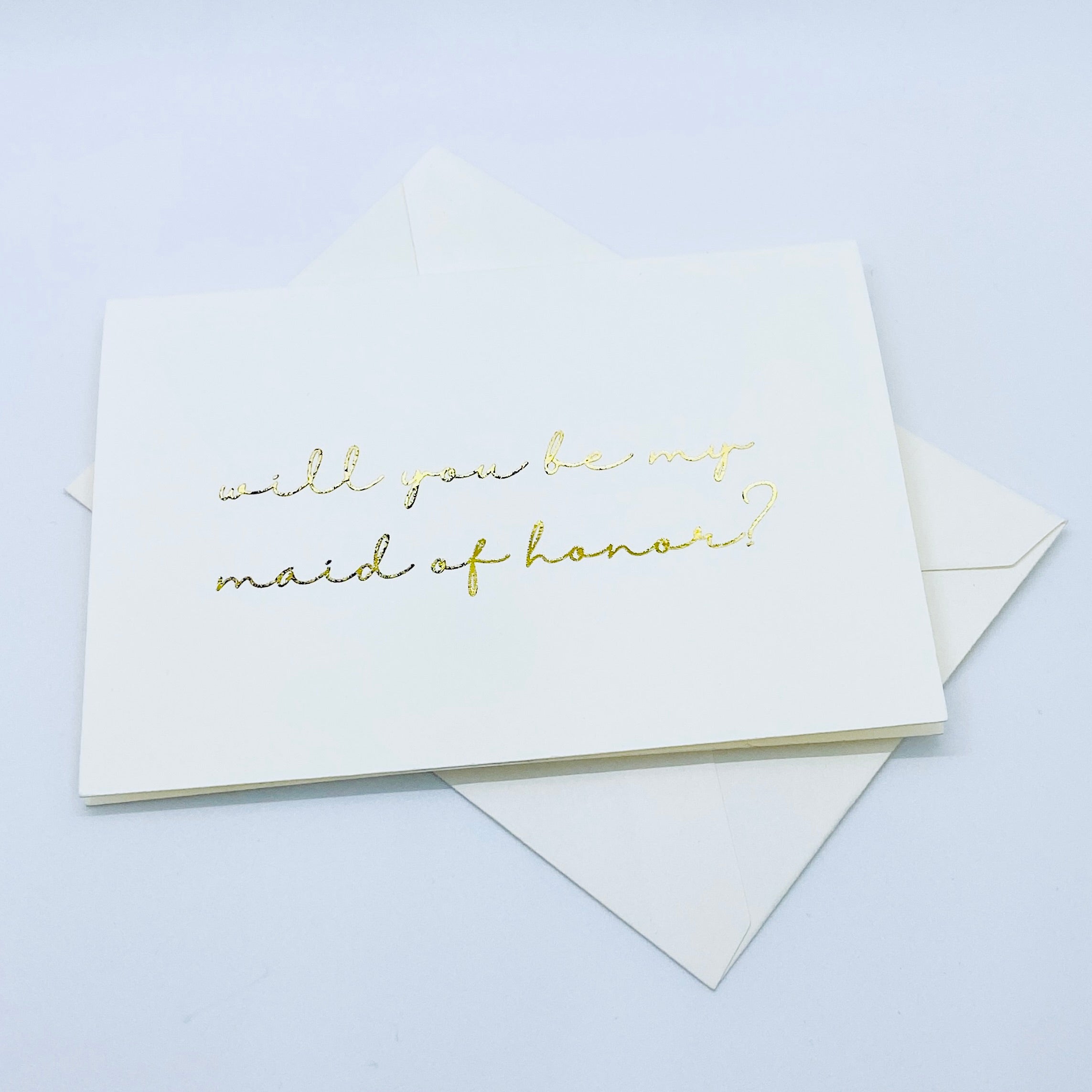 Will You Be My Maid of Honor Proposal Card, Gold Foil